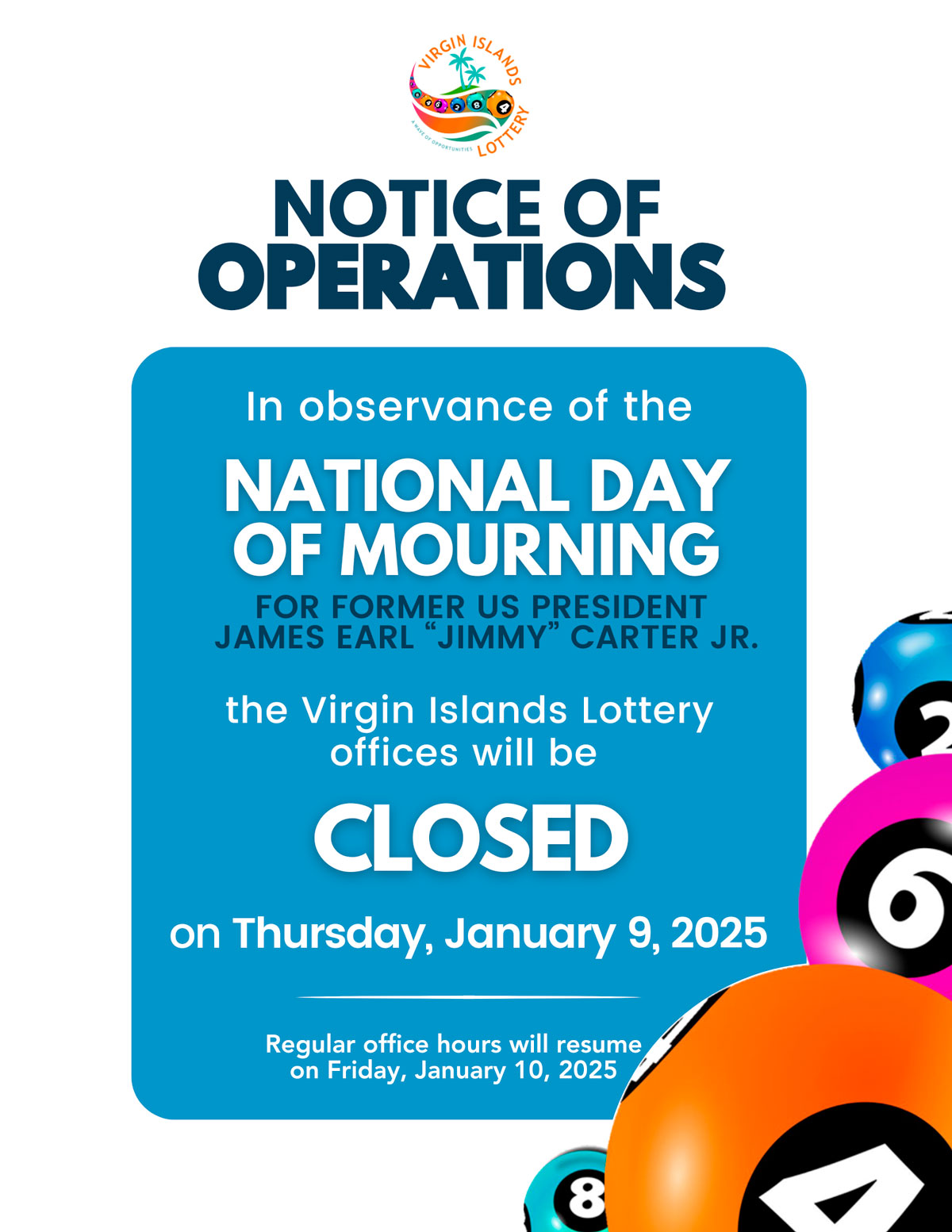 VI Lottery Offices Closed on Thursday, January 9 2025 in Observance of National Day of Mourning